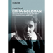 Emma Goldman: Collected Essays on the Life and Impact of a Transnational Anarchist