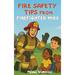 Fire Safety Tips from Firefighter Mike