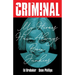 Criminal Volume 8: My Heroes Have Always Been Junkies (New Edition)