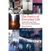 The Poetry of Everyday Life: Storytelling and the Art of Awareness