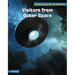 Visitors from Outer Space