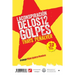 La conspiración de los 12 golpes