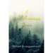 A Wilderness Zone