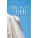 Beyond the Veil: A Journey of Mind-Renewal