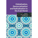 Globalisation, Democratisation and Radicalisation in the Arab World