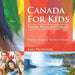 Canada For Kids People, Places and Cultures - Children Explore The World Books