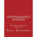 Cryptographic Attacks: Computer Security Exploits