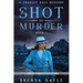 A Shot of Murder: Large Print