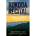 Kokoda Recital: A record of a campaign by Australian soldiers in defence of their homeland