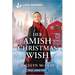 Her Amish Christmas Wish: An Uplifting Inspirational Romance
