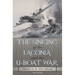 The Sinking of the Laconia and the U-Boat War: Disaster in the Mid-Atlantic