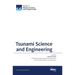 Tsunami Science and Engineering