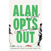 Alan Opts Out