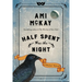 Half Spent Was the Night: A Witches' Yuletide