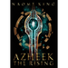 Azheek: The Rising