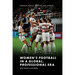 Women's Football in a Global, Professional Era