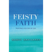 Feisty Faith: Trusting God Day by Day