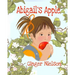 Abigail's Apple: a wordless picture book