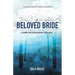 His Beloved Bride: A Journey into Deeper Intimacy with Jesus
