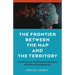 The Frontier Between the Map and the Territory: Notes on the Intertwining Between Matter and Information