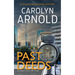Past Deeds: An absolutely unputdownable crime thriller