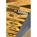 Kosovo and Serbia: Contested Options and Shared Consequences