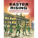 The Easter Rising 1916