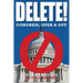 Delete!: Congress, Over & Out