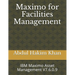 Maximo for Facilities Management: IBM Maximo Asset Management V7.6.0.9