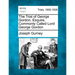 The Trial of George Gordon, Esquire, Commonly Called Lord George Gordon