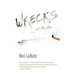 Wrecks and Other Plays