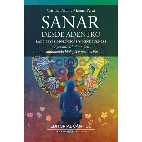 Sanar Desde Adentro