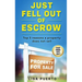 Just Fell Out of Escrow: Top 5 reasons a property does not sell