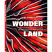 Wonderland: The Secret World of Mushrooms