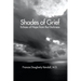 Shades of Grief: Echoes of Hope from the Darkness