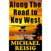 Along The Road To Key West