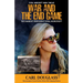 War and the End Game: Incumbent President Sybil Norcrof