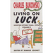 Living on Luck