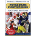 Miracle Moments in Notre Dame Fighting Irish Football History: Best Plays, Games, and Records