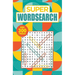 Super Wordsearch: Over 300 Puzzles