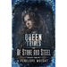 Of Stone and Steel