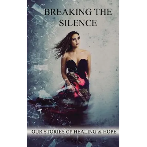 Breaking The Silence