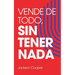 Vende de Todo, Sin Tener Nada