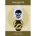 Sand and Ash