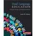 Dual Language Education: Program Design and Implementation