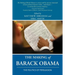 The Making of Barack Obama: The Politics of Persuasion