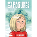 Exposures: A Story about Life with Ocd and the Power of Facing Your Fears
