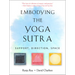 Embodying the Yoga Sutra: Support, Direction, Space