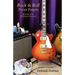 Rock & Roll Never Forgets: Book #1 of the Jp Kinkaid Chronicles