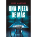 Una Pieza de Más / An Extra Piece